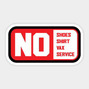 No Vax No Service Sticker